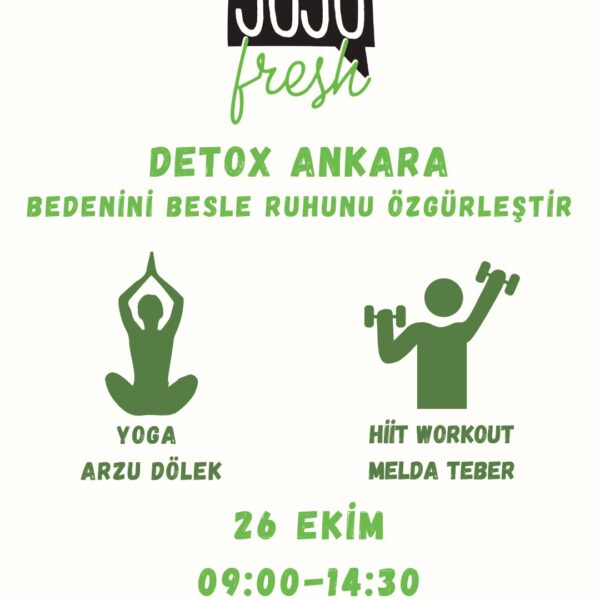Detox Ankara – Bedenini Besle, Ruhunu Özgürleştir!
